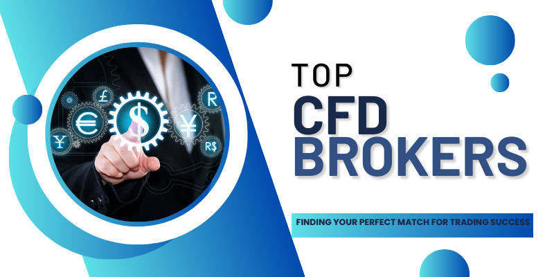 Discover the Best CFD Brokers for Optimal Trading Success - best cfd brokers 13 Discover the Best CFD Brokers for Optimal Trading Success - best cfd brokers 13